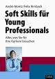 Soft Skills für Young Professionals