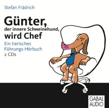 Günter, der innere Schweinehund, wird Chef (Buchcover)