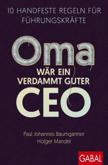 Oma wär ein verdammt guter CEO (Buchcover)